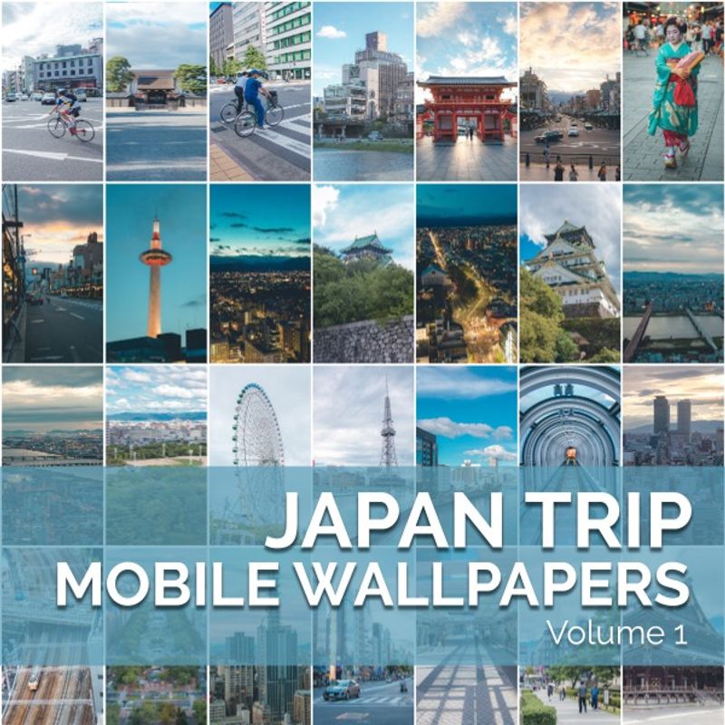 Japan Trip Mobile Wallpapers Volume 1 · Karyakarsa