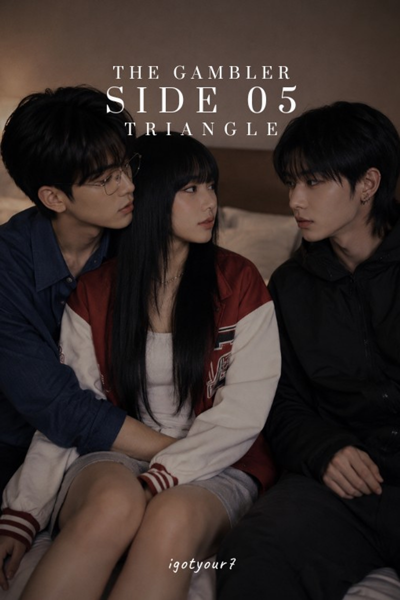 The Gambler: Side 05 [Chapter Ten: Triangle - 7] · Karyakarsa